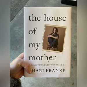 The House of My Mother Hardcover Memoir Book by Shari Franke